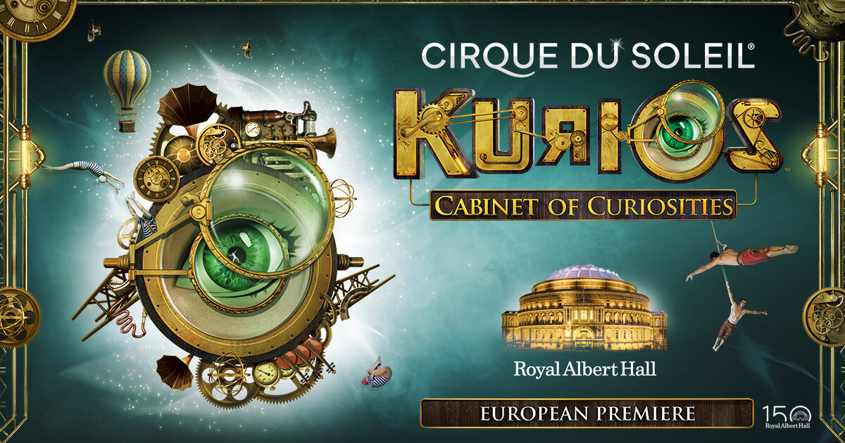 Cirque du Soleil Kurios of Curiosities Royal Albert Hall